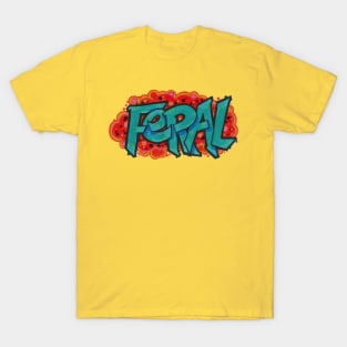 FERAL T-Shirt